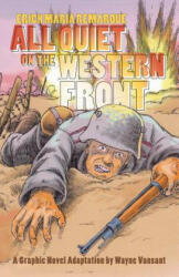 All Quiet on the Western Front (ISBN: 9781682473337)