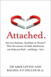 Attached - Amir Levine, Rachel S. F. Heller (ISBN: 9781529032178)