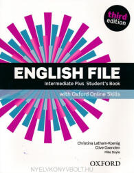 English File Intermediate Plus Student's Book with Oxford Online Skills (Third E (ISBN: 9780194909365)