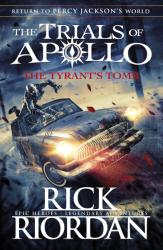 Rick Riordan: The Tyrant’s Tomb (ISBN: 9780141364049)