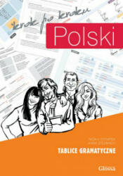 POLSKI krok po kroku A1-B1. Tablice gramatyczne, Grammatik - Iwona Stempek, Anna Stelmach (ISBN: 9783125289147)