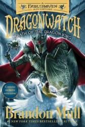 Wrath of the Dragon King: A Fablehaven Adventure 2 - Brandon Mull (2019)
