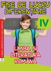 Limba si literatura romana. Clasa a 4-a. Fise de lucru diferentiate - Georgiana Gogoescu (ISBN: 9786068982878)