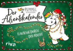 Der Pummeleinhorn-Adventskalender - Pummeleinhorn (ISBN: 9783742311184)