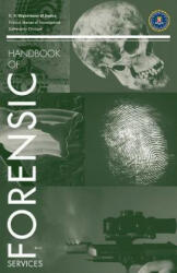 FBI Handbook of Forensic Science - U. S. Department of Justice (2011)