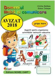 Domeniul Limbă și comunicare. Grupa mare (ISBN: 9786067531329)