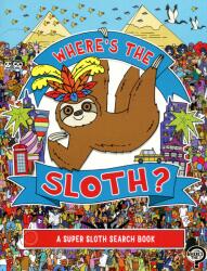 Where's the Sloth? - Andy Rowland (ISBN: 9781789290677)