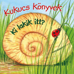 Kukucs könyvek - Ki lakik itt? (2019)
