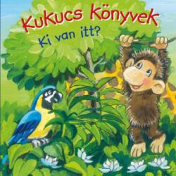 Kukucs könyvek - Ki van itt (2019)