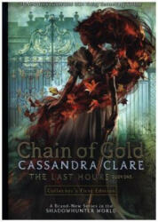 Last Hours - Cassandra Clare (ISBN: 9781406392005)