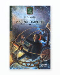 Masina timpului - H. G. Wells (ISBN: 9786067936322)