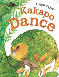 Kakapo Dance - Helen Taylor (ISBN: 9780143772224)