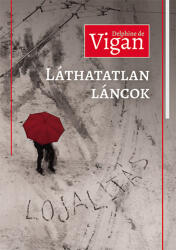 Láthatatlan láncok (2019)