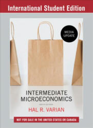 Intermediate Microeconomics: A Modern Approach - Varian, Hal R. (ISBN: 9780393689891)