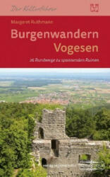 Burgenwandern Vogesen - Margaret Ruthmann (ISBN: 9783955059989)