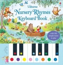 Nursery Rhymes Keyboard Book - Carte cu sunete de pian (ISBN: 9781474967570)