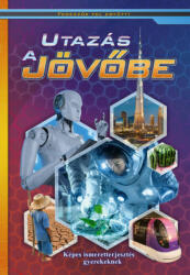 Utazás a jövőbe /Fedezzük fel együtt! (2019)