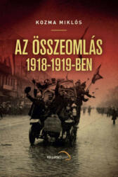 Az összeomlás 1918-1919-ben (2019)