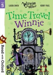 Read with Oxford: Stage 5: Winnie and Wilbur: Time Travel Winnie - Valerie Thomas (ISBN: 9780192769169)