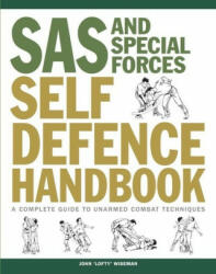 SAS and Special Forces Self Defence Handbook - John Lofty Wiseman (ISBN: 9781782748977)
