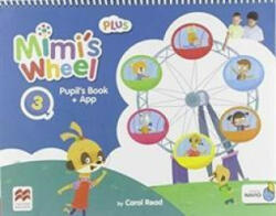Mimi's Wheel Level 3 Pupil's Book Plus with Navio App - C READ (ISBN: 9781380027139)