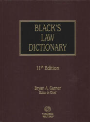 Black's Law Dictionary - Bryan A. Garner (ISBN: 9781539229759)