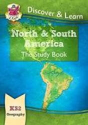 KS2 Discover & Learn: Geography - North and South America Study Book (ISBN: 9781782949817)