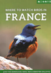 Where to Watch Birds in France (ISBN: 9781784271541)