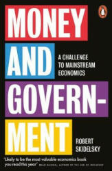 Money and Government - Robert Skidelsky (ISBN: 9780141988610)