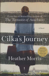 Heather Morris: Heather Morris: Cilka's Journey (ISBN: 9781250265708)
