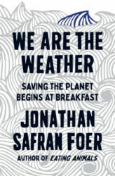 Food Will Win The War - Jonathan Safran Foer (ISBN: 9780241405956)