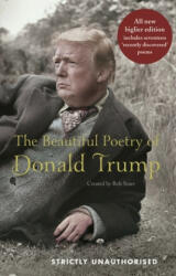 Beautiful Poetry of Donald Trump - Rob Sears (ISBN: 9781786894724)