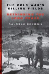 The Cold War's Killing Fields (ISBN: 9780062367211)
