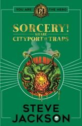 Fighting Fantasy: Sorcery 2: Portul capcanălor (ISBN: 9781407188485)