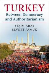 Turkey Between Democracy and Authoritarianism (ISBN: 9780521138505)