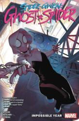 Spider-gwen: Ghost-spider Vol. 2: The Impossible Year (ISBN: 9781302914776)