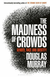 Madness of Crowds - MURRAY DOUGLAS (ISBN: 9781472959973)