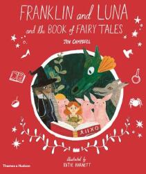 Franklin and Luna and the Book of Fairy Tales (ISBN: 9780500651759)