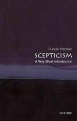 Scepticism: A Very Short Introduction (ISBN: 9780198829164)