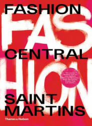 Fashion Central Saint Martins - Cally Blackman, Hywel Davies (ISBN: 9780500293713)
