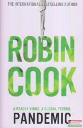 Pandemic - Robin Cook (ISBN: 9781509892952)