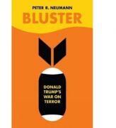 Bluster - Peter R. Neumann (ISBN: 9781787381896)