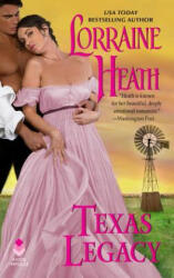 Texas Legacy - Lorraine Heath (ISBN: 9780062856104)