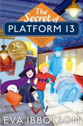 The Secret of Platform 13 (ISBN: 9781529002454)