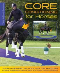 Core Conditioning for Horses - Simon Cocozza (ISBN: 9781570768040)