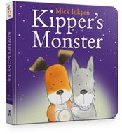 Kipper: Kipper's Monster - Mick Inkpen (ISBN: 9781444947229)