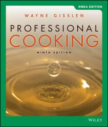 Professional Cooking 9th EMEA Edition - Wayne Gisslen (ISBN: 9781119585985)