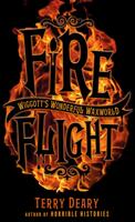 Wiggott's Wonderful Waxworld 2: Fire Flight (ISBN: 9781407196848)