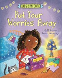 Kids Can Cope: Put Your Worries Away - Gill Hasson (ISBN: 9781445166049)