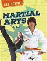 Get Active! : Martial Arts - Alix Wood (ISBN: 9781526311702)